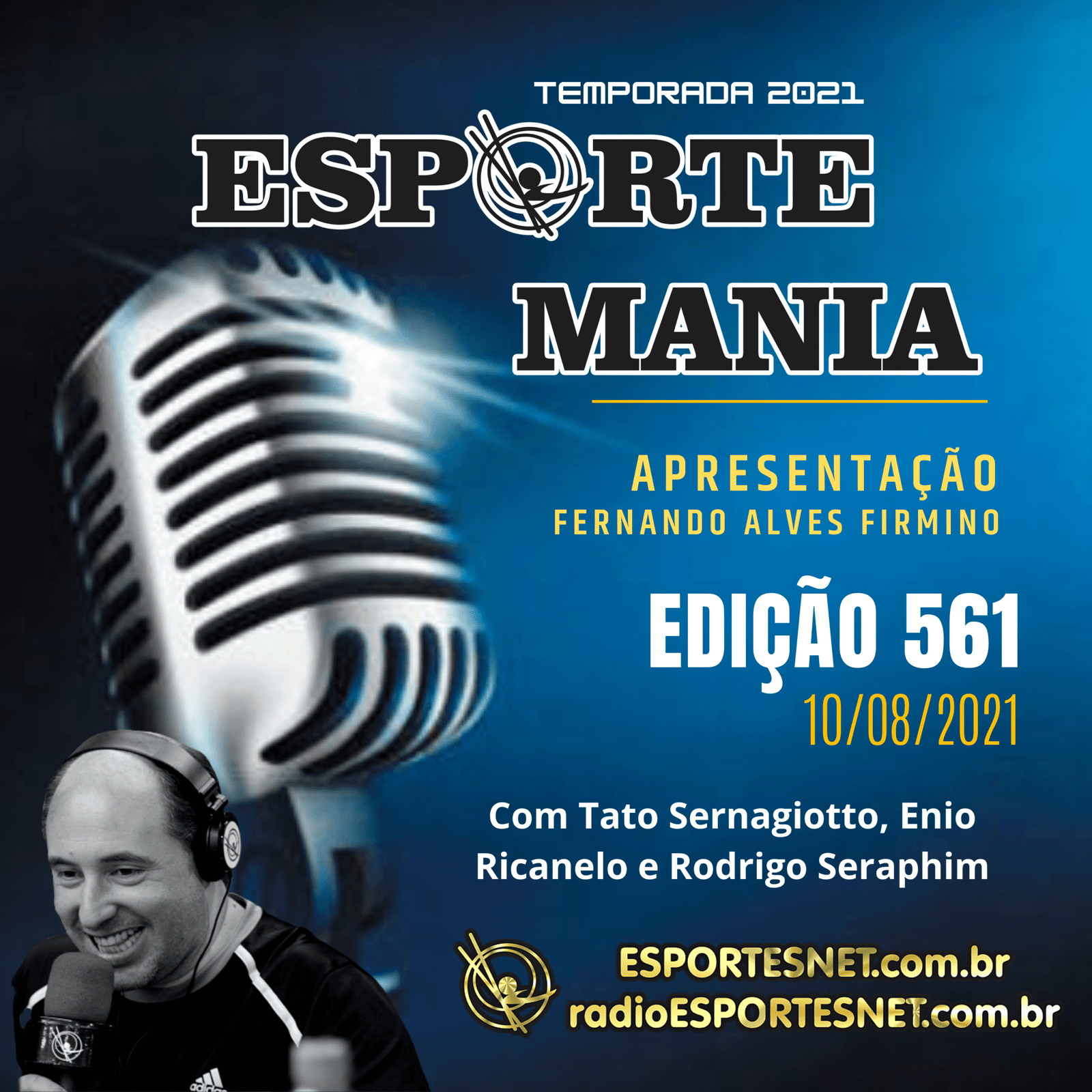 Esporte Mania – 561 – 10/08/2021