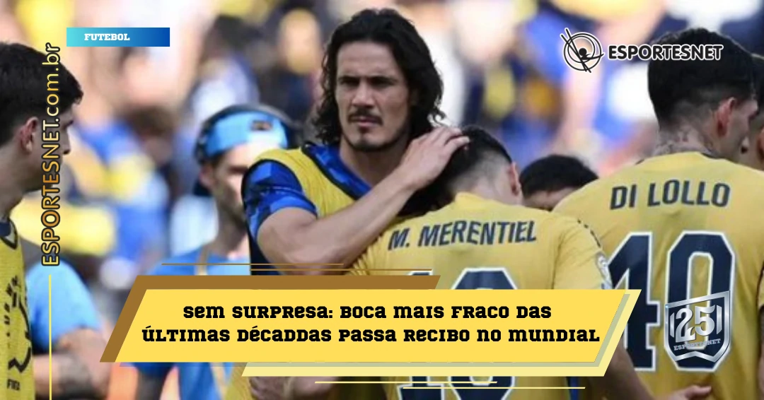 Vergonha Xeneize: A Decepcionante Campanha do Boca Juniors no Mundial de Clubes e a Reação Argentina ao Empate