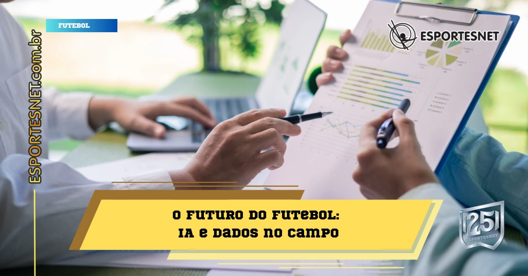 A Revolução da Performance: Como a Tecnologia e a IA Estão Mudando o Futebol