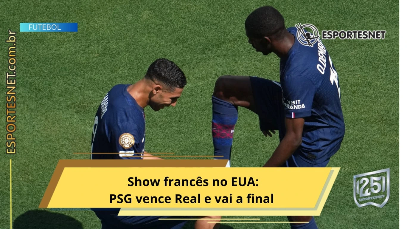PSG vence Real Madrid e garante vaga na final do Super Mundial de Clubes